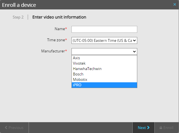 Enroll a device dialog in Stratocast showing video unit information step with iPRO manufacturer selected.