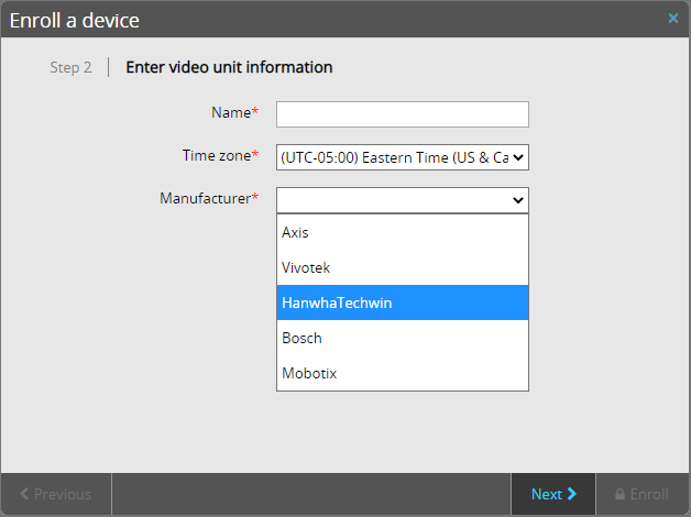 Enroll a device dialog in Stratocast showing video unit information step with HanwhaTechwin manufacturer selected.