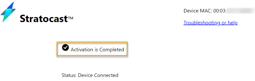 Camera web page showing the Stratocast™ enrollment page with Activation is Completed highlighted.