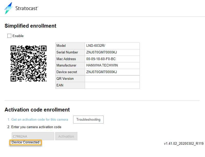 Camera web page showing the Stratocast™ Simplified enrollment section showing the Device Connected state.