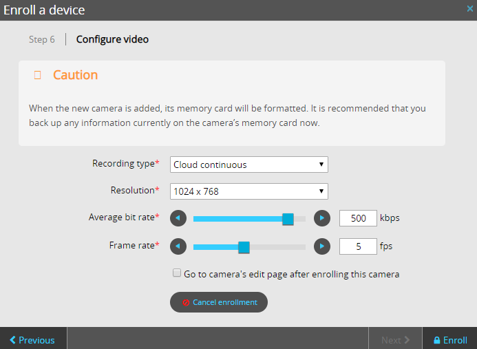 Enroll a device dialog in Stratocast™ showing the video configuration step including some video settings.