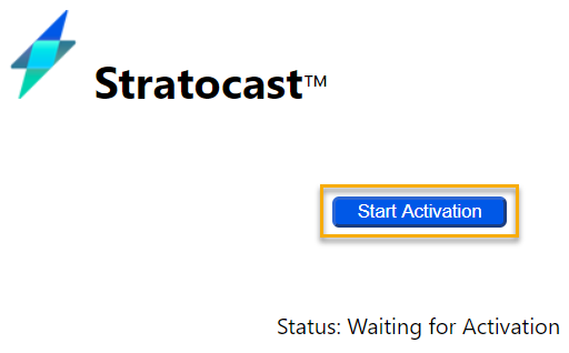 Camera web page showing the Stratocast™ enrollment page with the Start Activation button highlighted.